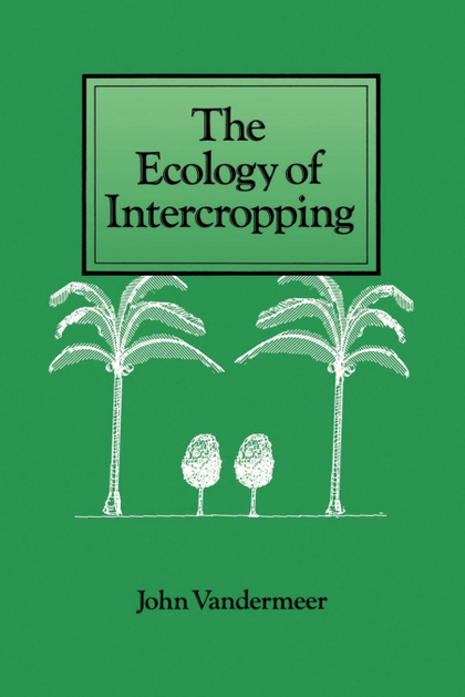 ECOLOGY OF INTERCROPPING