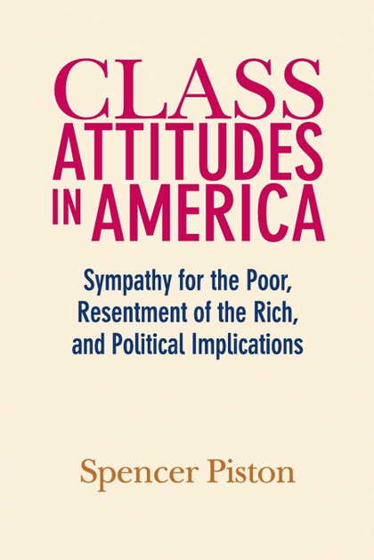 CLASS ATTITUDES IN AMERICA