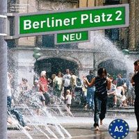BERLINER PLATZ NEU 2-PARTE 2 LIBRO ALUMNO Y EJERCICIOS CON CD AUDIO