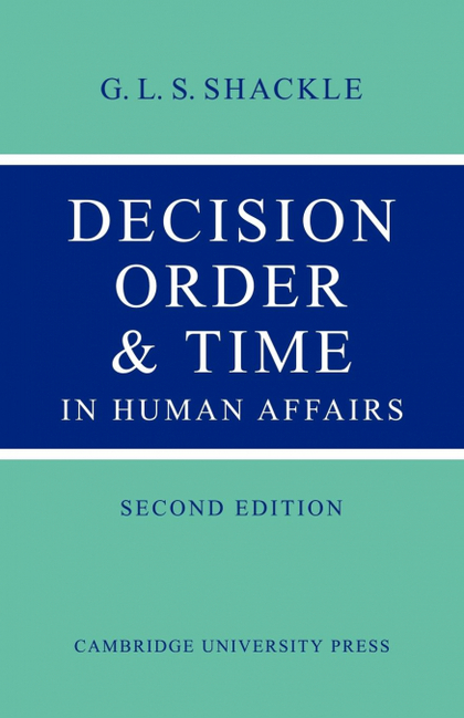 DECISION ORDER AND TIME IN HUMAN AFFAIRS