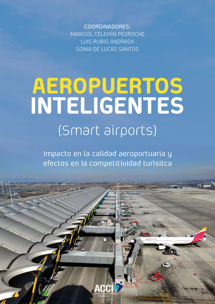 AEROPUERTOS INTELIGENTES (SMART AIRPORTS)