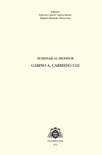 HOMENAJE AL PROFESOR GABINO A. CARRIEDO ULE