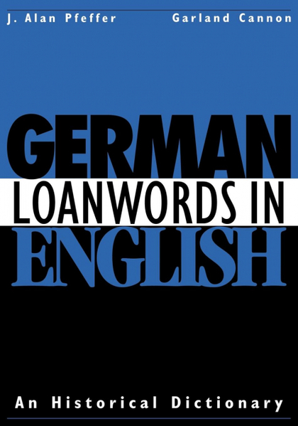 GERMAN LOANWORDS IN ENGLISH