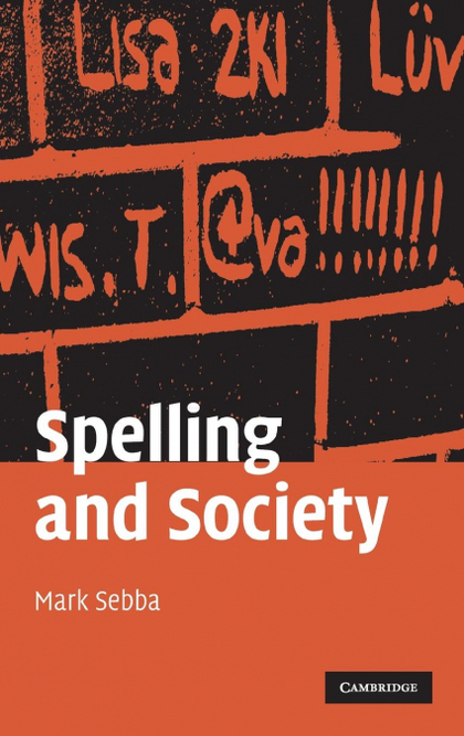 SPELLING AND SOCIETY