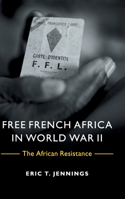 FREE FRENCH AFRICA IN WORLD WAR II