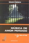 MUSICA DE AMOR PERDIDO Y OTROS RELATOS