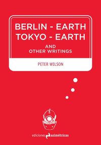 BERLIN-EARTH / TOKYO-EARTH