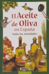 EL ACEITE DE OLIVA EN ESPAÑA