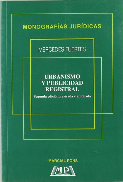 URBANISMO Y PUBLICIDAD DE REGISTRAL