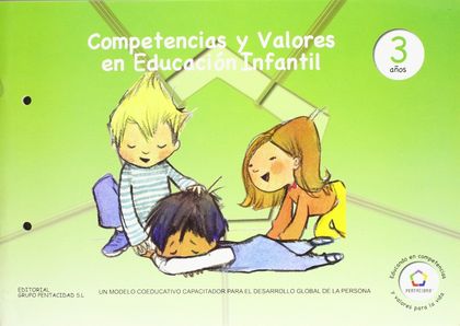 COMPETENCIAS Y VALORES EN EDUCACIÓN INFANTIL, 3 AÑOS