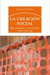 LA CREACIÓN SOCIAL