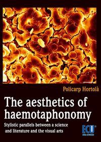THE AESTHETICS OF HAEMOTAPHONOMY. STYLISTIC PARALLELS BETWEEN A SCIENCE AND LITE