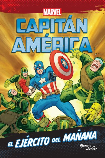 Capitán América. El ejército del mañana