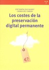 COSTES DE LA PRESERVACION DIGITAL PERMANENTE