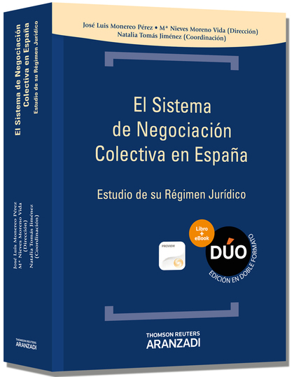 EL SISTEMA DE NEGOCIACIÓN COLECTIVA EN ESPAÑA (PAPEL + E-BOOK)