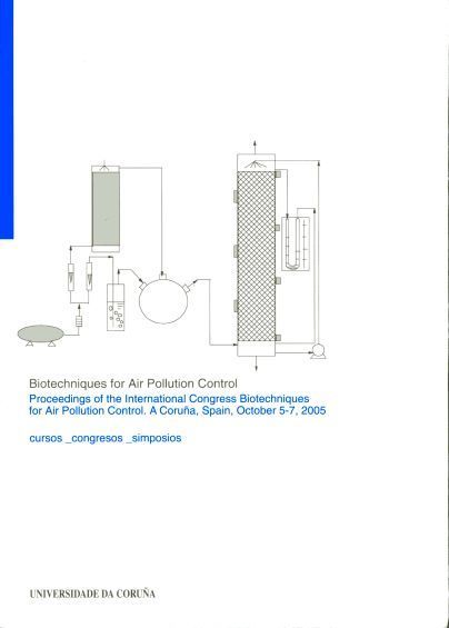 BIOTECHNIQUES FOR AIR POLLUTION CONTROL. PROCEEDINGS OF THE INTERNATIONAL CONGRE