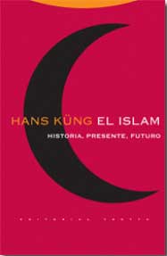 EL ISLAM : HISTORIA, PRESENTE, FUTURO