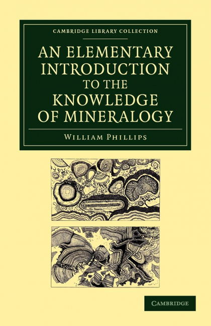 AN ELEMENTARY INTRODUCTION TO THE KNOWLEDGE OF MINERALOGY