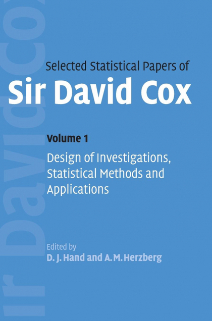 SELECTED STATISTICAL PAPERS OF SIR DAVID COX