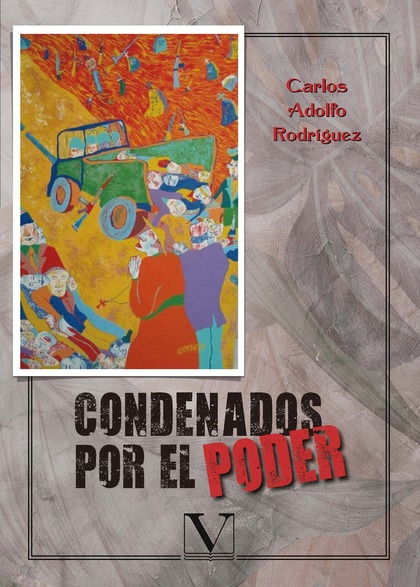 CONDENADOS POR EL PODER