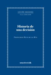 HISTORIA DE UNA DECISIÓN