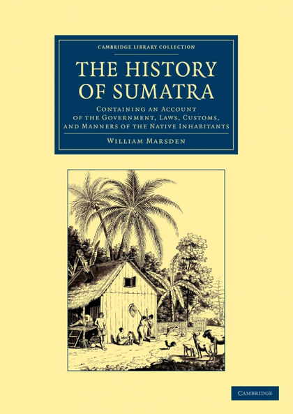 THE HISTORY OF SUMATRA