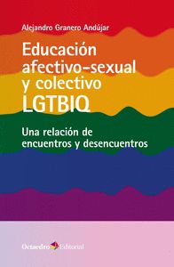 EDUCACIÓN AFECTIVO-SEXUAL Y COLECTIVO LGTBIQ