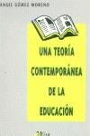 UNA TEORÍA CONTEMPORÁNEA DE LA EDUCACIÓN : J. DEWEY