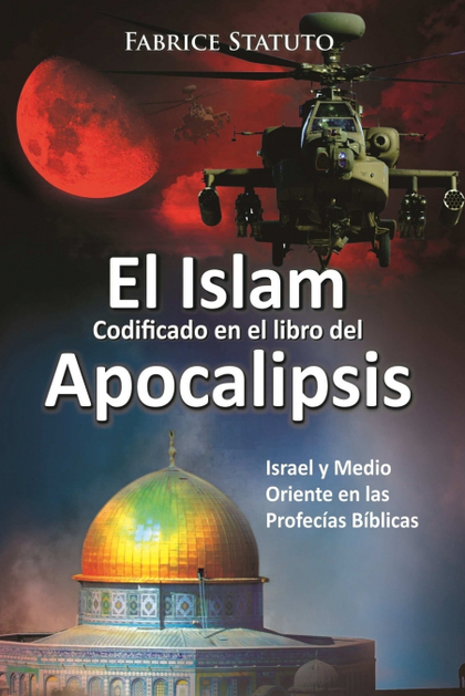 EL ISLAM CODIFICADO EN EL LIBRO DEL APOCALIPSIS