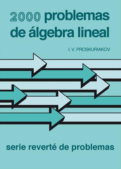 2000 PROBLEMAS DE ÁLGEBRA LINEAL