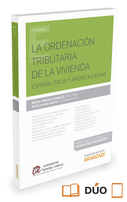 LA ORDENACIÓN TRIBUTARIA DE LA VIVIENDA. ESPAÑA, ITALIA Y AMÉRICA LATINA (PAPEL
