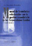 MANUAL FORMULARIOS RELACIONADOS GESTION RECAUDATORIA CORPORACIONES L.