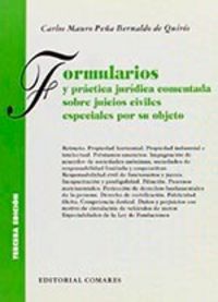 FORMULARIOS Y PRACTICA JURIDICA COMENTADA SOBRE JUICIOS CIVILES