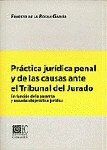 PRACTICA JURIDICA PENAL CAUSAS ANTE EL TRIBUNAL DEL JURADO