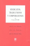 SINDICATOS, TRADE-UNIONS Y CORPORACIONES
