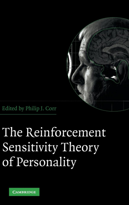 THE REINFORCEMENT SENSITIVITY THEORY OF PERSONALITY