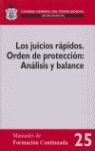LOS JUICIOS RÁPIDOS. ORDEN DE PROTECCIÓN