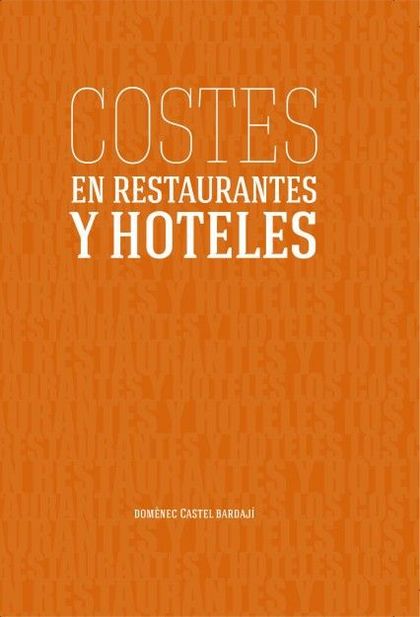 COSTES EN RESTAURANTES Y HOTELES