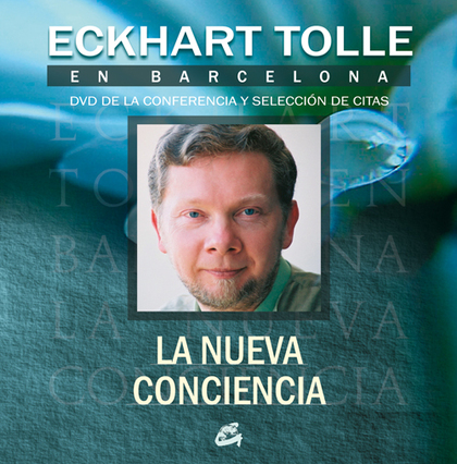 ECKHART TOLLE EN BARCELONA: LA NUEVA CONCIENCIA