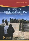 EL JUDICI DE PETICIÓ DE LLEGÍTIMA.