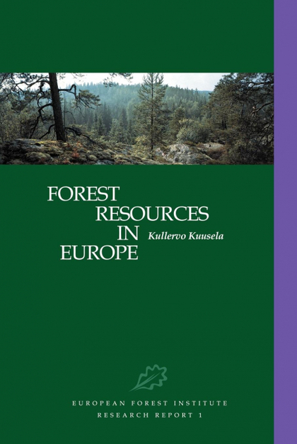 FOREST RESOURCES IN EUROPE 1950 1990