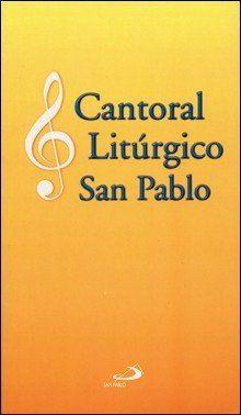 CANTORAL LITÚRGICO SAN PABLO