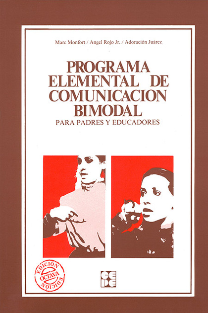 PROGRAMA ELEMENTAL DE COMUNICACIÓN BIMODAL. PARA PADRES Y EDUCADORES