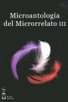 MICROANTOLOGÍA DEL MICRORRELATO III