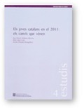 JOVES CATALANS EN EL 2011: ELS CANVIS QUE VÉNEN/ELS