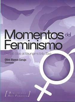MOMENTOS DEL FEMINISMO.