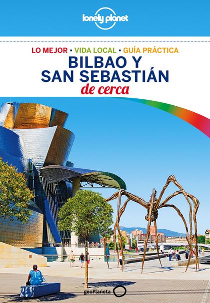 Bilbao y San Sebastián De cerca 1