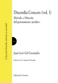 DISCORDIA CONCORS II : MÉTODO E HISTORIA DEL PENSAMIENTO JURÍDICO