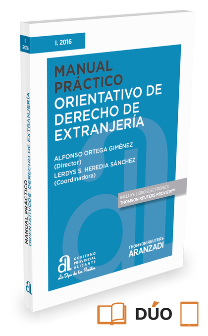 MANUAL PRÁCTICO ORIENTATIVO DE DERECHO DE EXTRANJERÍA (PAPEL + E-BOOK)