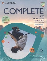 COMPLETE KEY FOR SCHOOLS STUDENT'S BOOK WITHOUT ANSWERS WITH ONLINE PRACTICE AND